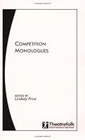 Competition Monologues 1894870506 Book Cover