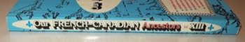 Paperback Our French-Canadian Ancestors, Volume XIII Book