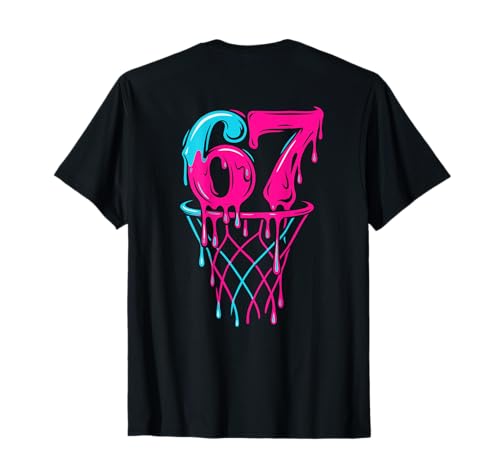 67 Basketball Drip Six Seven Funny Gen Alpha T-Shirt
