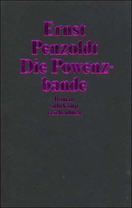 Die Powenzbande. Zoologie einer Familie.