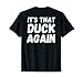 Farce de canard T-Shirt