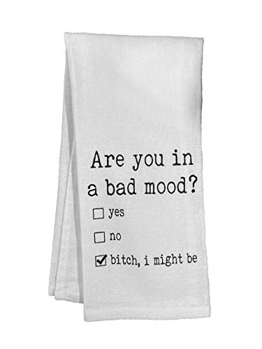 Are You In A Bad Mood Tea Towel #TOP1