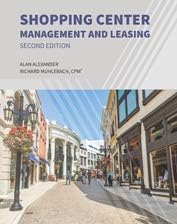 Shopping Center Management and Leasing, 2nd Edition