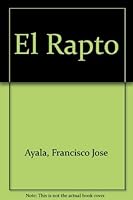 El Rapto 0155224352 Book Cover