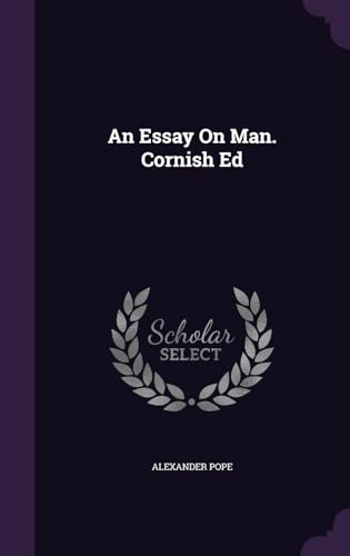 An Essay On Man. Cornish Ed