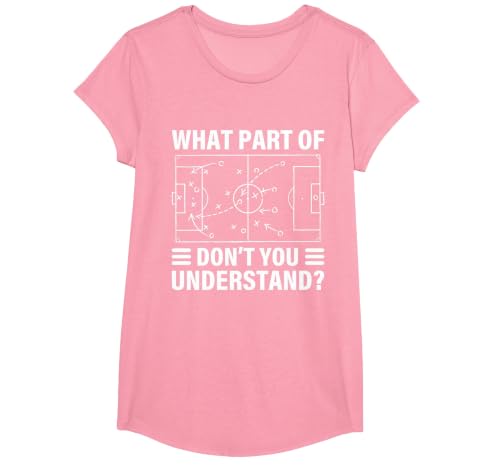 Funny What Part of Soccer Don't You Understand Soccer Coach T-Shirt, Girls, Pink, Medium
