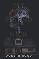 My Friend Nick 1700994204 Book Cover