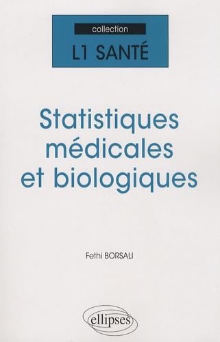 livre Statistiques médicales et biologiques