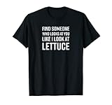 Food Foodie Lettuce Meme Apparel