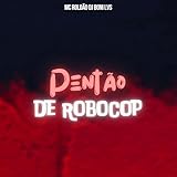  Pentão de Robocop [Explicit]