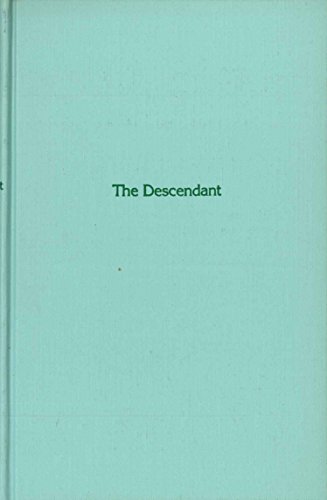 The Descendant (Rediscovered Fiction by America... 0405100469 Book Cover