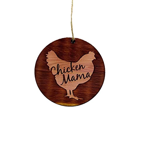 Chicken Mama - Cedar Ornament #TOP13