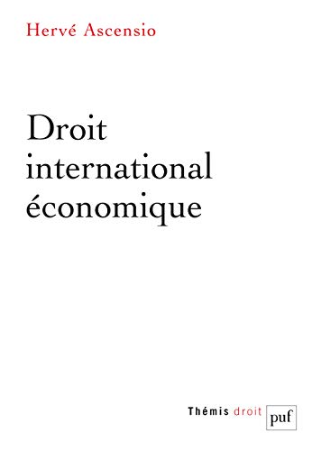 Télécharger Droit international économique PDF