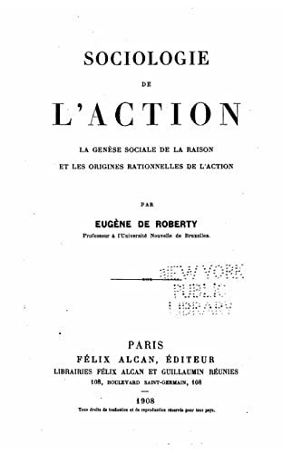 Sociologie de l'action (French Edition)