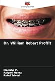 Dr. William Robert Proffit (French Edition)