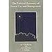 The Political Economy of Forest Use and Management