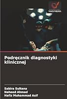 Podrecznik diagnostyki klinicznej (Polish Edition) 620886609X Book Cover
