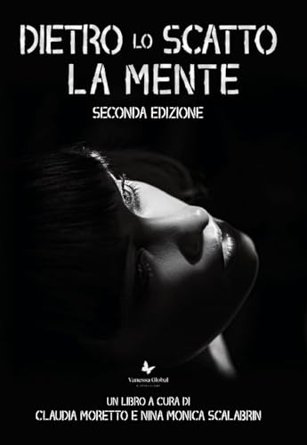 Dietro lo scatto la mente guide de réflexion photographique