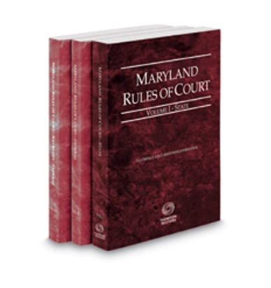 Maryland Rules of Court - State, Federal and Federal KeyRules, 2021 ed ...
