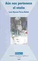 Aun Nos Pertenece el otono 9592600635 Book Cover