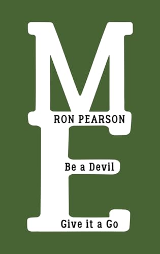 Me: Be a Devil – Give It a Go