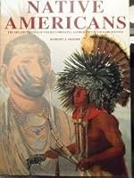 Native Americans: A Portrait : The Art and Travels of Charles Bird King, George Catlin, and Karl Bodmer 1556706162 Book Cover
