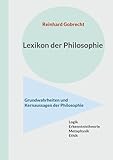Cover zum Buch Lexikon der Philosophie: Grundwahrhei...