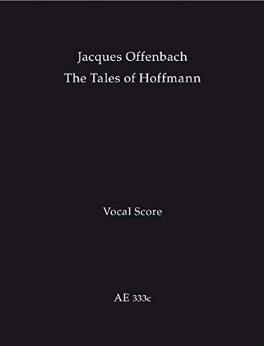 Offenbach: The Tales of Hoffmann (Vocal Score) B084Z6WM3C Book Cover