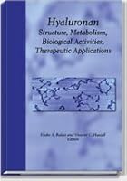Hyaluronan Its Structure Metabolism Biol 097713590X Book Cover