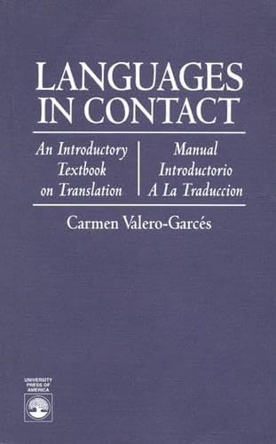 livre Languages in Contact: An Introductory Textbook on Translation, Manual Introductorio a LA Traduccion