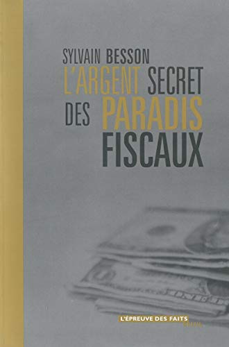 Télécharger L'Argent secret des paradis fiscaux PDF