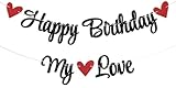 Happy Birthday My Love Banner - Happy Birthday To My Favorite Human Banner for Husbands Father Mother Friends Black Glitter