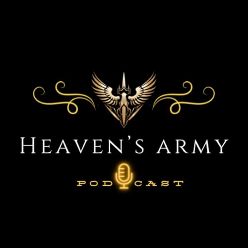The Heavens Army Podcast cover art