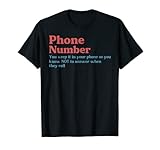 Phone Number You Keep It In Your Phone So You Know Not To Answer When They Call Design for Irony Lover. - You love sarcasm? You like it not to be too serious or you love Sarcasm, Irony, Sarcastic things? It's great for men or women.