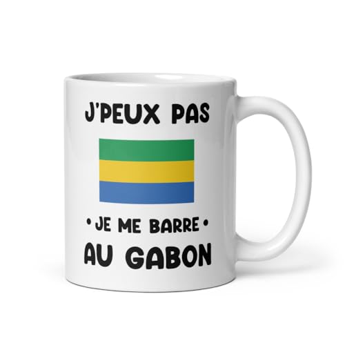 MugSmile Mug Gabon je peux pas je me barre au Gabon tasse Gabon humour voyage