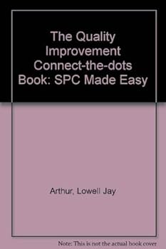 Paperback The Quality Improvement Connect-the-dots Book