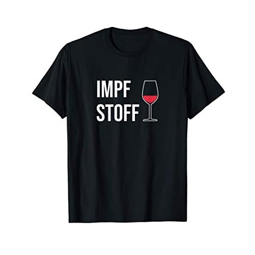 Wein Impfstoff | Rotwein T-Shirt