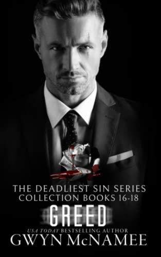 The Deadliest Sin Series Collection Books 16-18: Greed: A Dark Mafia Romance (The Deadliest Sin Series Collections)