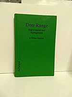 Deer Range: Improvement and Management 0899500277 Book Cover