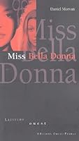Miss Bella Donna 2737330726 Book Cover
