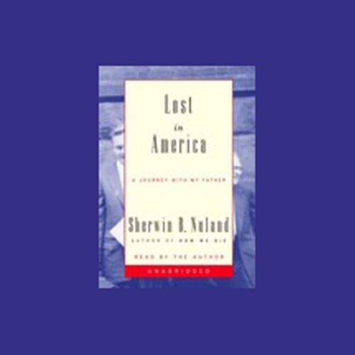 Lost in America by Sherwin B. Nuland