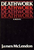 Hardcover Deathwork: A novel Book