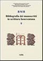 Bibliografia Dei Manoscritti in Scrittura Beneventana 9: Dati Relativi a Pubblicazioni Apparse a Partire Dal 1990, Raccolti Dal 1 Settembre 2000 Al 30 Giugno 2001 (Italian Edition) 8883340469 Book Cover