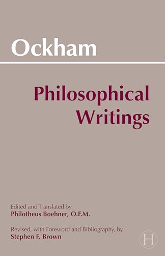 Ockham - Philosophical Writings: A Selection