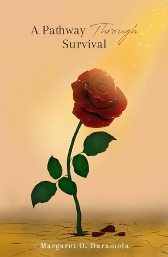 A Pathway Through Survival