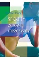Sekrety zdrowia mezczyzny 8311099596 Book Cover