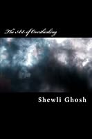 The Art of Overthinking 1530764203 Book Cover