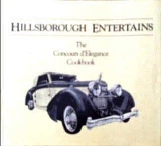 Hillsborough Entertains - the Concours d'Elegance Cookbook
