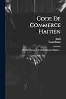 Amazon.co.jp: Code de commerce haitien: Mis au courant de la