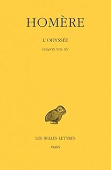 Paperback Homere, l'Odyssee: Tome II: Chants VIII-XV [French] Book